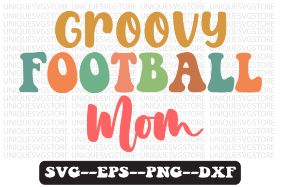 Download Groovy Football Mom Retro Svg Design - Groovy Collection