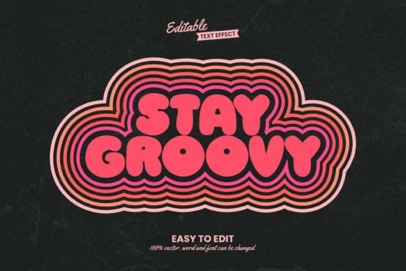 Download Stay Groovy Text Style Effects Editable - Groovy Collection