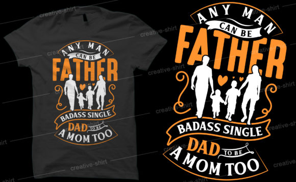 Download Fathers Day Creative New Tshirt Design - Father Collection