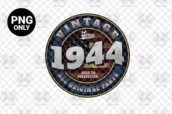 Download Since 1944 Aged Perfection Sublimation - 1944 Collection