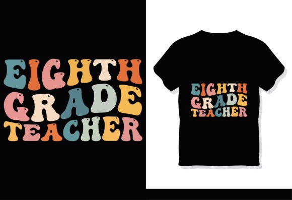 Download Eighth Grade Teacher Retro Groovy Shirt - Groovy Collection