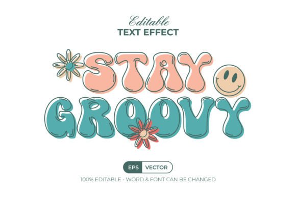 Download Stay Groovy Text Effect Simple Fun Style - Groovy Collection