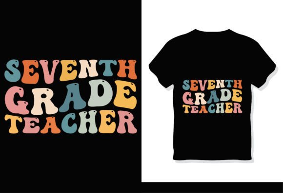 Download Seventh Grade Teacher Retro Groovy Shirt - Groovy Collection