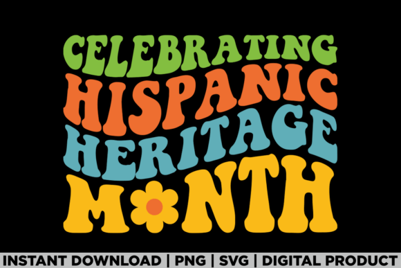 Download Hispanic Heritage Month Groovy Shirt - Groovy Collection